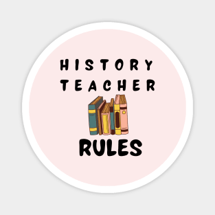 history teacher rules Magnet